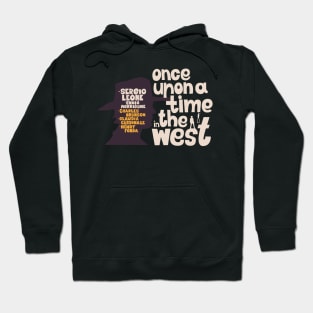 Serenade of the Spaghetti Western: Tribute to Once Upon a Time in the West Hoodie